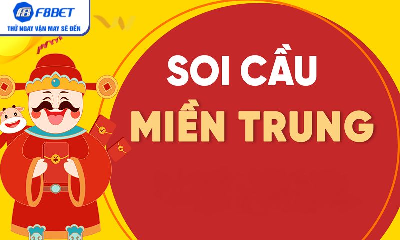 Xổ số miền Trung - Lựa chọn F8bet cược số may mắn bền vững